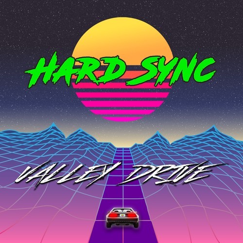 Hard Sync-Valley Drive