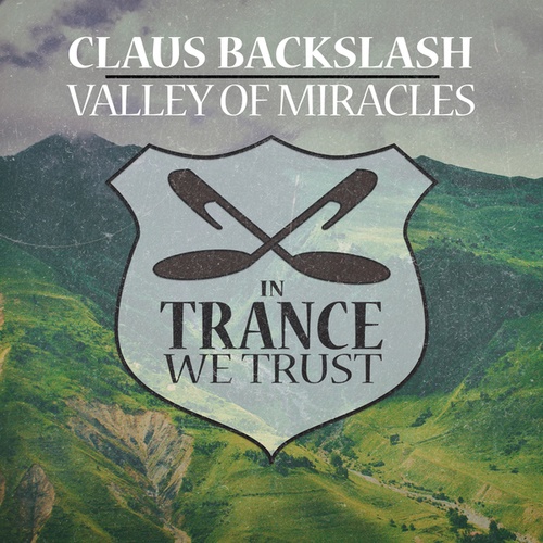 Claus Backslash-Valley of Miracles