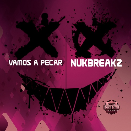 NukBreakz-Vamos a Pecar