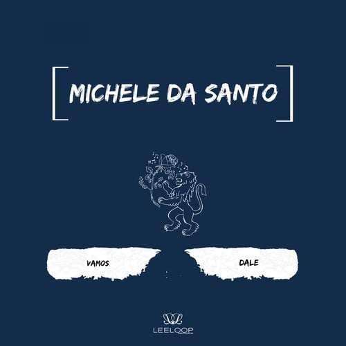 Michele Da Santo-Vamos Dale