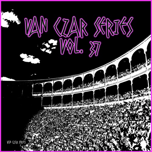 Various Artists-Van Czar Series, Vol. 37