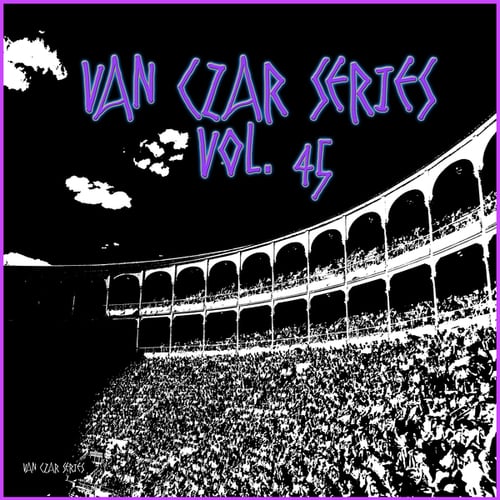 Various Artists-Van Czar Series, Vol. 45