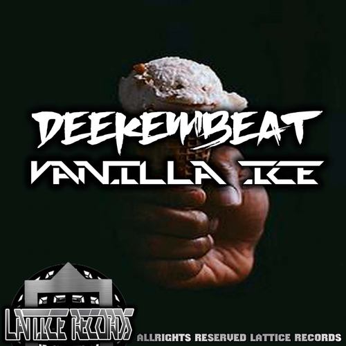 Deekembeat-Vanilla Ice