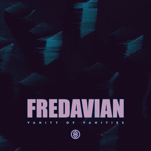 Fredavian-Vanity of Vanities