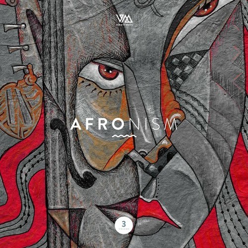 Variety Music Pres. Afronism, Vol. 3