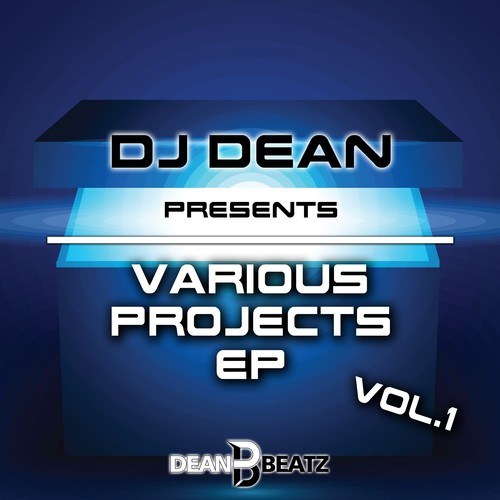 Dj Dean, Van Nilson, Dynamic D's, Energy Flash, Hardhead, Black & Decker-Various Projects EP Vol. 1