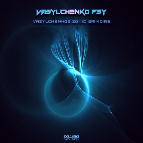 Vasylchenko Psy-Vasylchenko's Sonic Grimoire