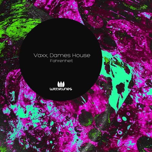 Vaxx, Dames House - Fahrenheit