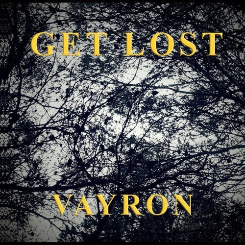 Get Lost-Vayron