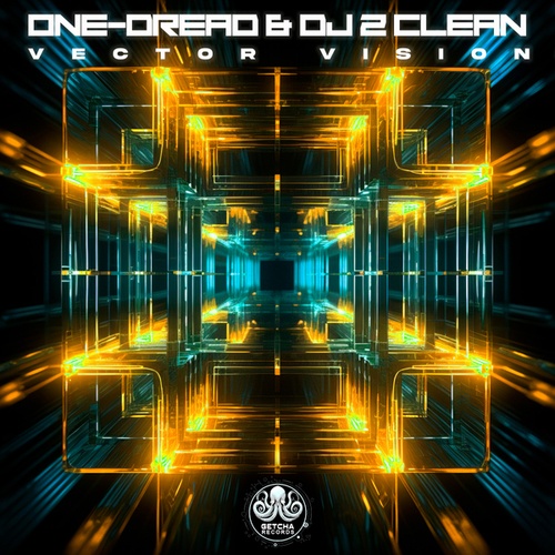 One-Dread, DJ 2 Clean-Vector Visions