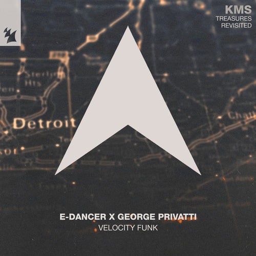 George Privatti, E-Dancer, Kevin Saunderson-Velocity Funk