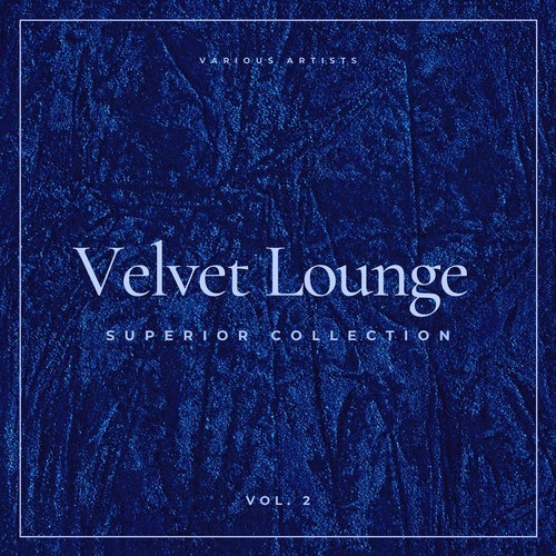 Various Artists-Velvet Lounge (Superior Collection), Vol. 2