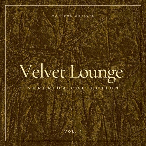 Various Artists-Velvet Lounge (Superior Collection), Vol. 4