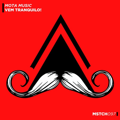 Mota Music-Vem Tranquilo! (Radio-Edit)
