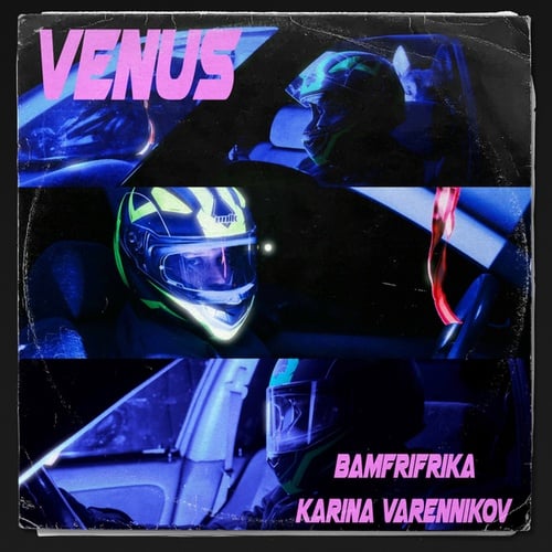 BAMFRIFRIKA, Karina Varennikov-Venus