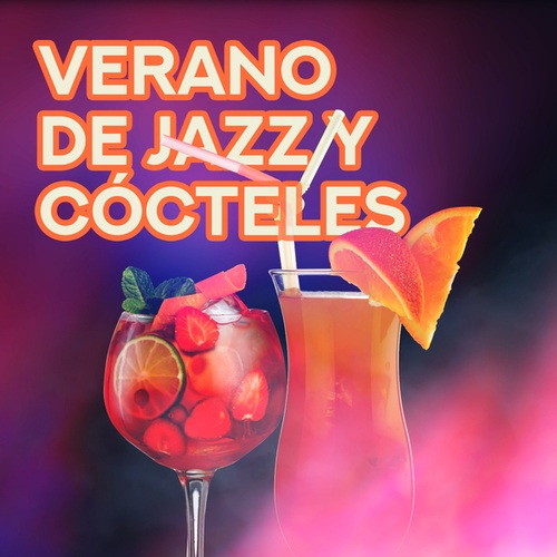 Verano de Jazz y Cocteles