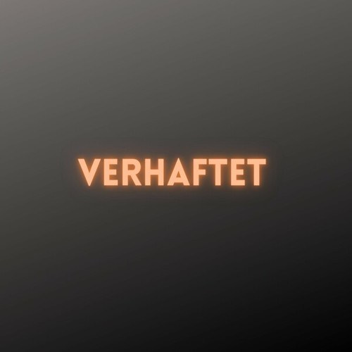 Verhaftet (Pastiche/Remix/Mashup)