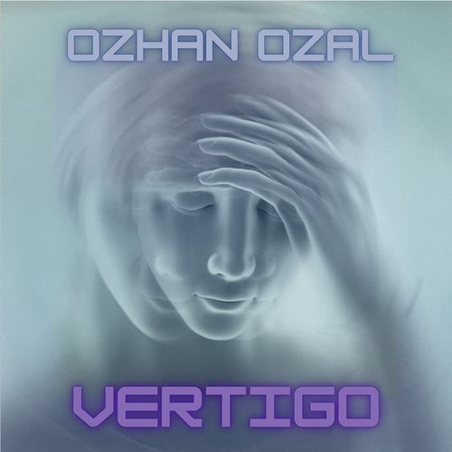 Ozhan Ozal-Vertigo