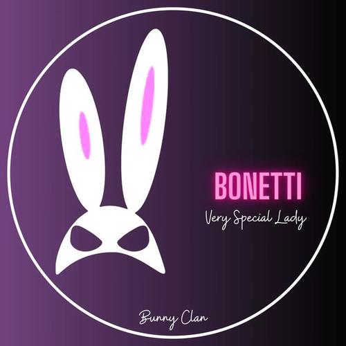 Bonetti-Very Special Lady