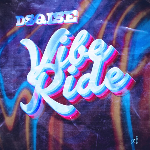 DSQISE-Vibe Ride
