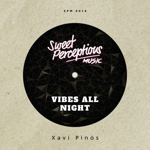 Xavi Pinos-Vibes All Night