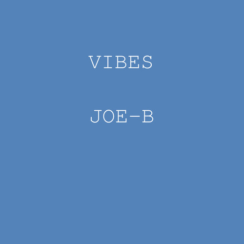 Joe-B-Vibes