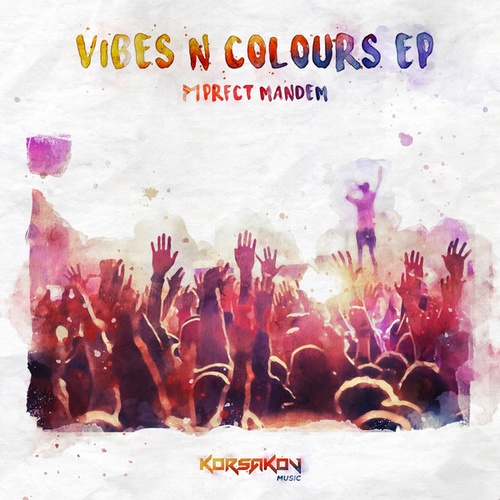 PRFCT Mandem-Vibes n Colours EP
