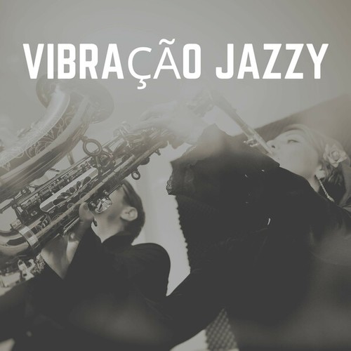 Vibração Jazzy