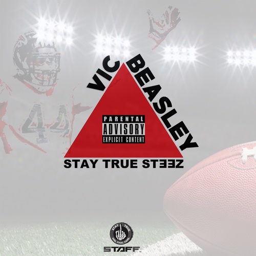 Stay True SteeZ-Vic Beasley