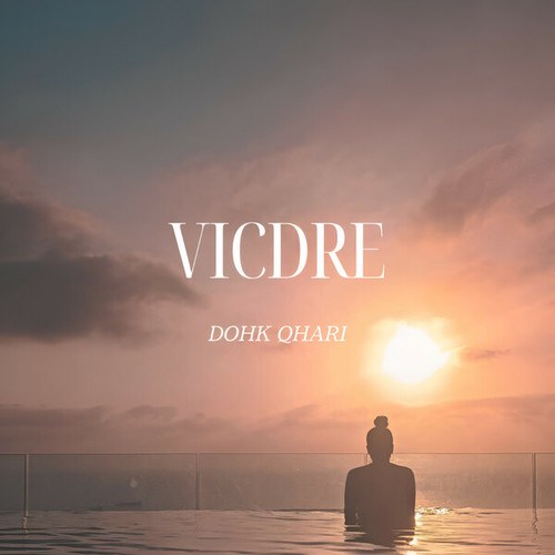 Dohk Qhari-VICDRE