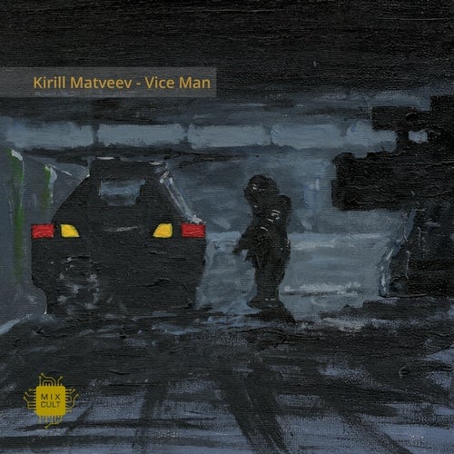 Brickman, Kirill Matveev-Vice Man