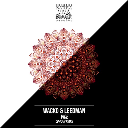 Wacko & Leedman, Cowlam-Vice