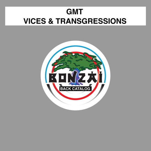 GmT-Vices & Transgressions EP
