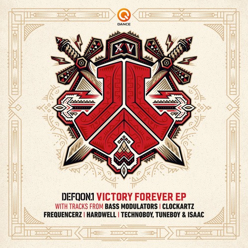 Frequencerz, Bass Modulators, Hardwell , Clockartz, Technoboy, Tuneboy, DJ Isaac-Victory Forever EP