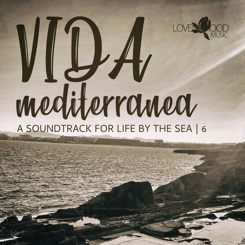 Various Artists-Vida Mediterranea, Cap.6