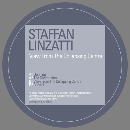 Staffan Linzatti-View From The Collapsing Centre