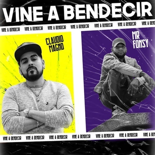 Vine a Bendecir