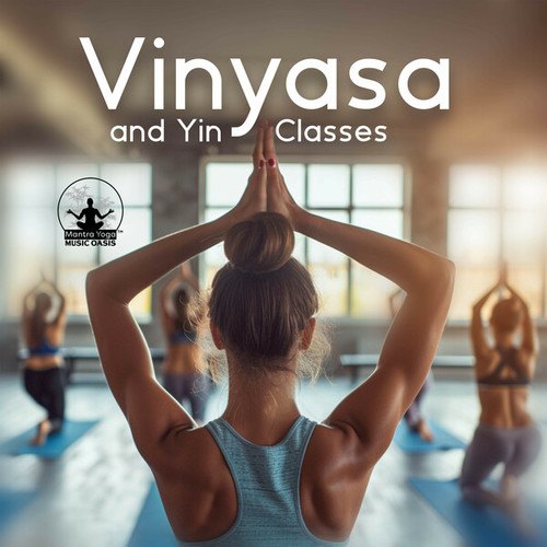 Vinyasa and Yin Classes