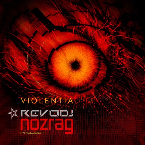 REVO DJ, Nozrag-Violentia