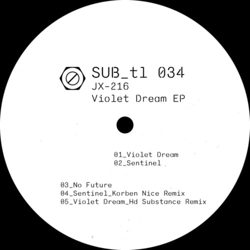 JX-216, Korben Nice, HD Substance-Violet Dream EP