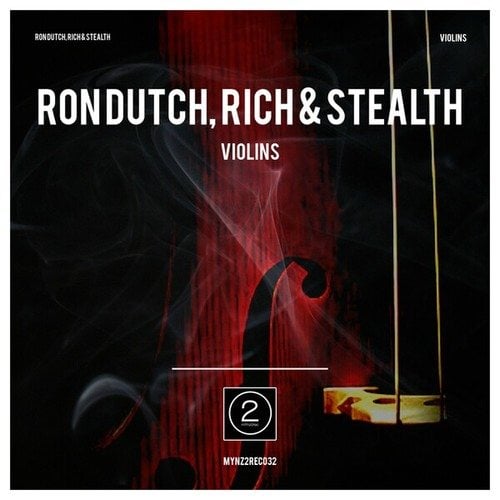 Ron Dutch, Rich & Stealth-Violins (Extended Mix)