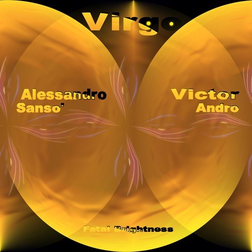 Alessandro Sanso', Victor Andro-Virgo