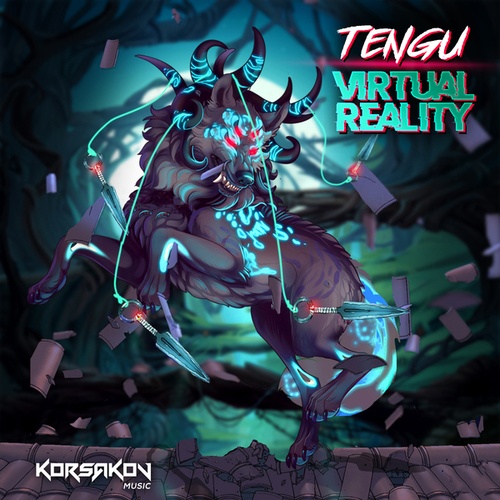 Tengu-Virtual Reality EP