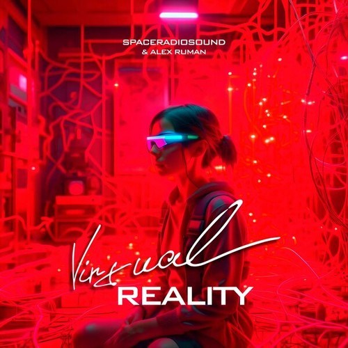 Spaceradiosound, Alex Ruman-Virtual Reality