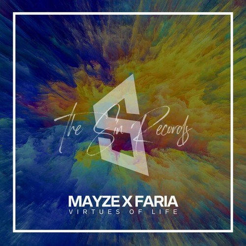 Mayze X Faria-Virtues of Life