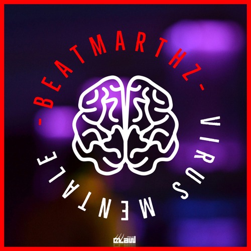 Beatmarthz-Virus Mentale