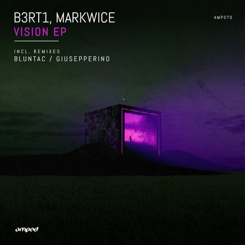 B3RT1, MarkWice, Bluntac, Giusepperino-Vision EP