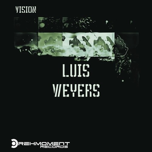 Luis Weyers-Vision