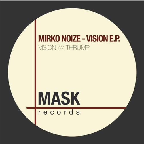 Mirko Noize-Vision