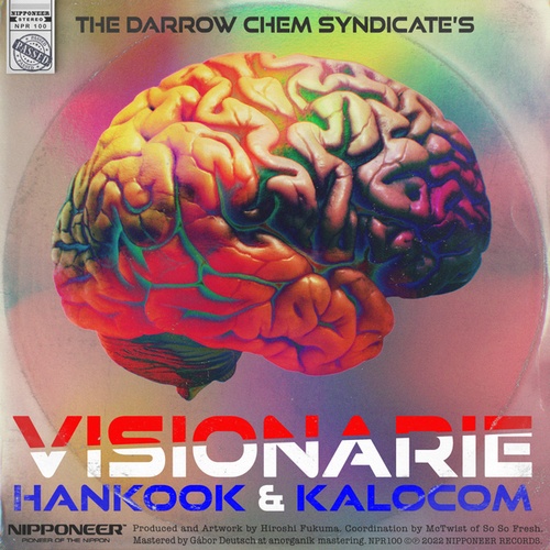 The Darrow Chem Syndicate, Hankook, KALOCOM-Visionarie
